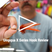 Umpqua X Series Hook Review