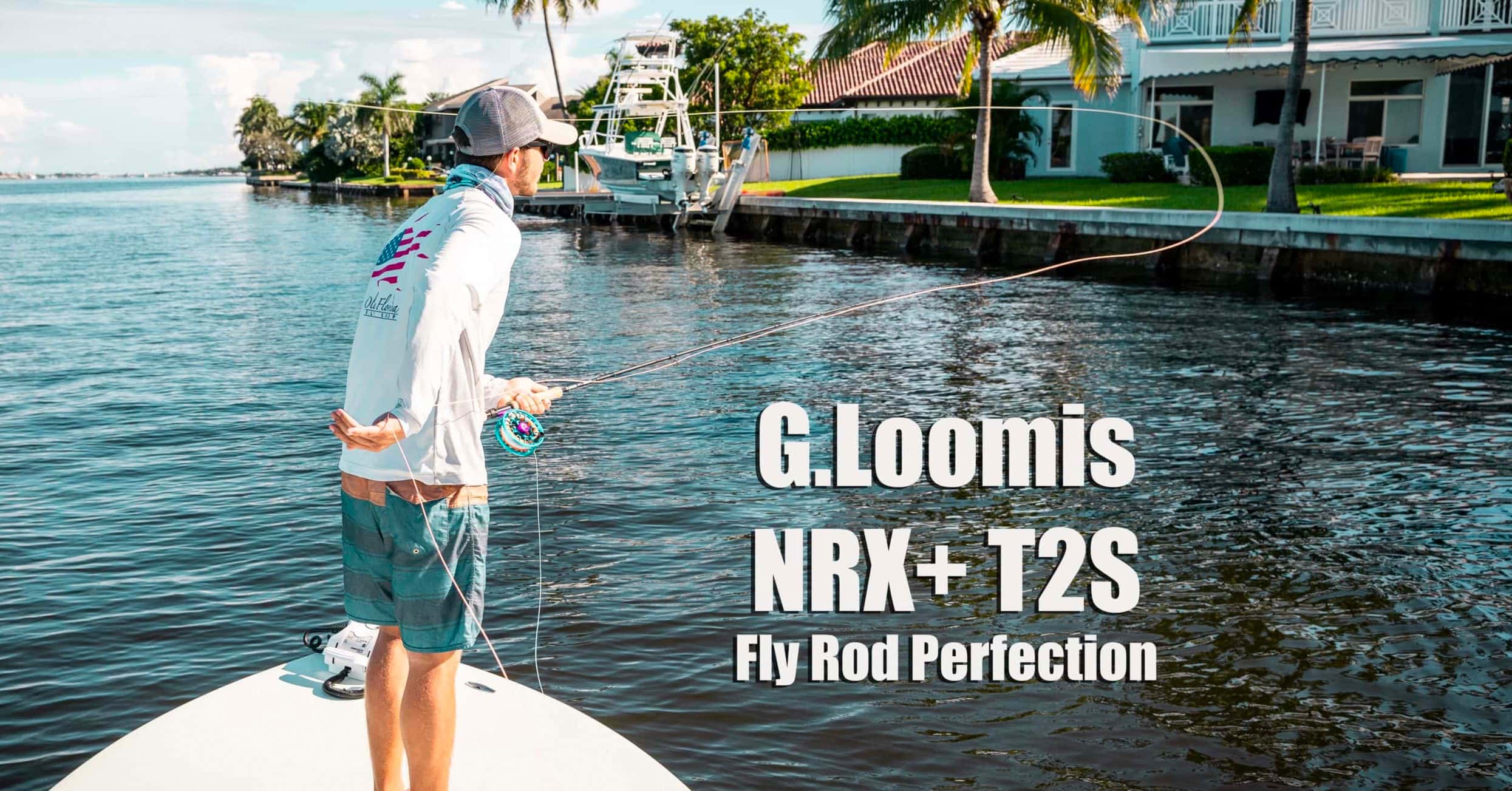 A Look at the New G.loomis NRX+ T2S, Fly Rod Perfection