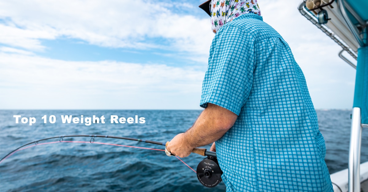 Our Top 10 Weight Reels